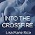 Into the Crossfire: Navy Seal (Protectors #1)