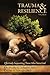 Trauma & Resilience: A Handbook