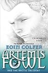 Artemis Fowl and the Arctic Incident by Eoin Colfer
