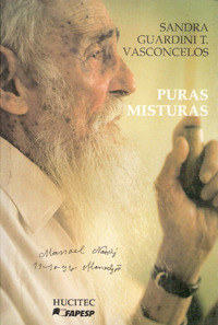 Puras misturas: Estórias em Guimarães Rosa (Unknown Binding)