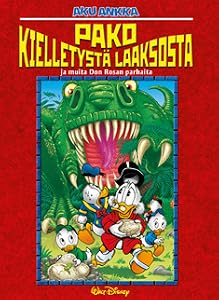 Pako Kielletystä laaksosta ja muita Don Rosan parhaita