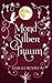 MondSilberTraum (MondLichtSaga #3) by Marah Woolf