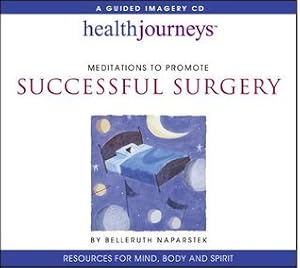 A Meditation to Promote Successful Surgery