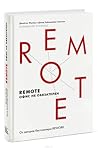 Remote. Офис не обязателен by Jason Fried