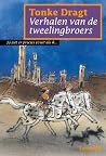 Verhalen van de tweelingbroers by Tonke Dragt