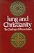 Jung and Christianity: The challenge of reconciliation
