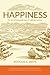 Happiness by Douglas A.   Smith