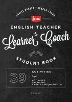 From English Teacher to Learner Coach