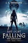 Last Light Falling by J.E. Plemons