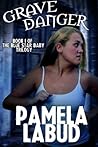 Grave Danger   (Blue Star Babies Trilogy, #1)