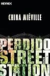 Perdido Street Station by China Miéville