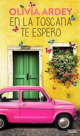 En la Toscana te espero