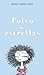 Polvo de Estrellas by Norma Muñoz Ledo
