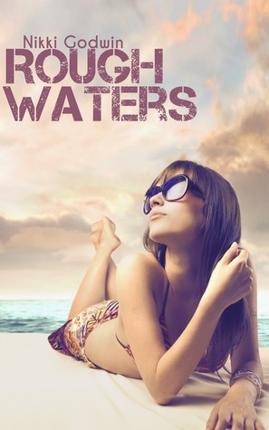Rough Waters (Drenaline Surf, #2)