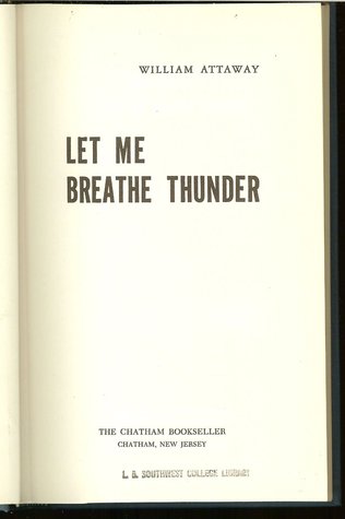 Let Me Breathe Thunder (Hardcover)