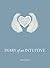 Diary of an Intuitive by Vera Gibson