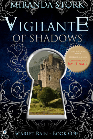 Vigilante of Shadows (Scarlet Rain, #1)