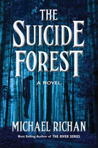 The Suicide Forest (The River #5)