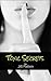 Toxic Secrets (Secrets, #1)