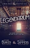 Legendarium by Michael Bunker