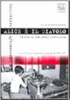 Alice è il diavol...