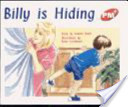Billy Is Hiding: Leveled Reader 6pk Red (Levels 3-5) (Rigby PM Plus)