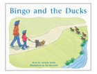 Bingo and the Ducks: Leveled Reader 6pk Yellow (Levels 6-8) (Rigby PM Stars)