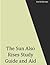 The Sun Also Rises (Annotat...