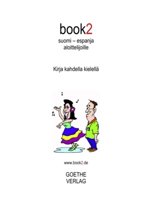 book2 suomi - espanja aloittelijoille (Finnish Edition)