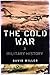 The Cold War by David   Miller
