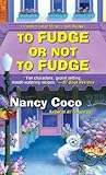 To Fudge or Not t...