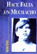 Hace falta un muchacho (Hardcover)