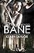 The Bane (The Eden Trilogy, #1)