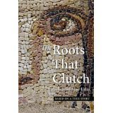 the roots that clutch