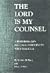 The Lord is My Counsel