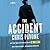 The Accident