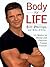 Body for Life by Bill Phillips