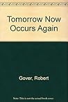 Tomorrow Now Occurs Again