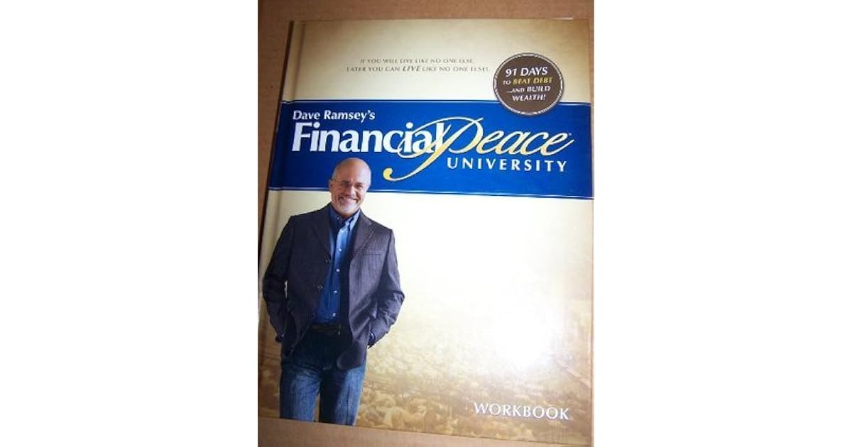 Dave Ramsey's Financial Peace University Workbook by Dave Ramsey