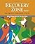 Recovery Zone, Vol. 1: Maki...