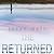 The Returned (The Returned, #1)