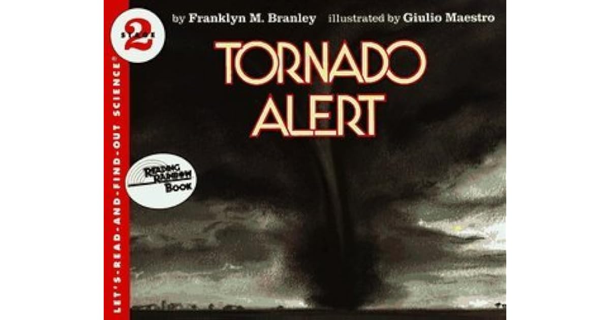 Tornado Alert by Franklyn Mansfield Branley
