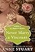 Never Marry a Viscount (Sca...