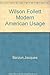 Wilson Follett Modern American Usage