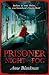Prisoner of Night and Fog by Anne Blankman Prisoner of Night and Fog by Anne Blankman