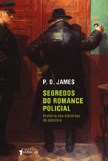 Segredos do romance policial: história das histórias de detetive
