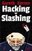 Hacking 'N' Slashing