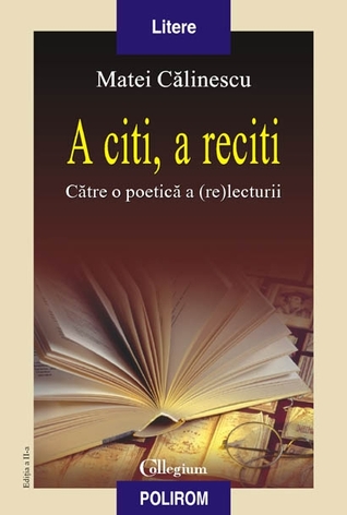 A citi, a reciti: către o poetică a (re)lecturii