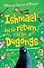 Ishmael and the Return of the Dugongs #2 by Michael Gerard Bauer