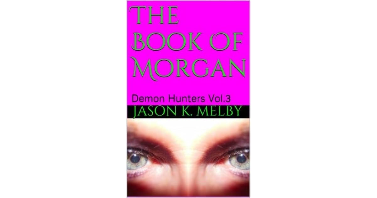 The Book Of by Jason K. Melby